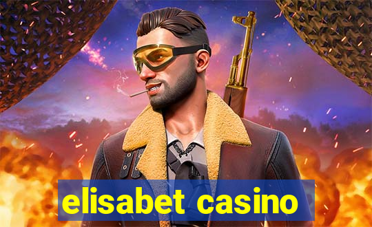 elisabet casino